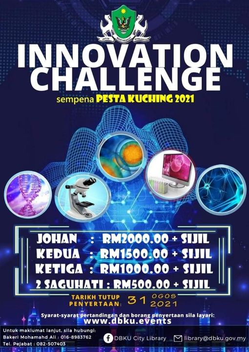 Jom sertai kami dalam aktiviti INNOVATION CHALLENGE sempena Pesta Kuching 2021…..