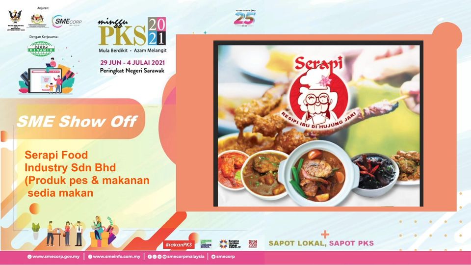 SAPOT LOKAL, SAPOT PKS SESI SME SHOW OFF Bersama Serapi Food Industry Sdn …