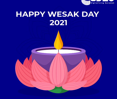 Have a blessed Wesak Day #SarawakDigital