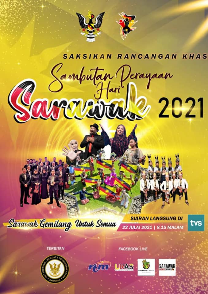 COVID19 will not able to stop the spirit of Sarawakian celebrating Sarawak Independence Day on 22 July. – Old Kuching Smart Heritage